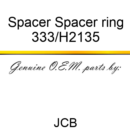 Spacer Spacer ring 333/H2135