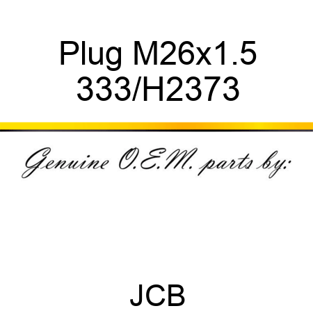 Plug M26x1.5 333/H2373