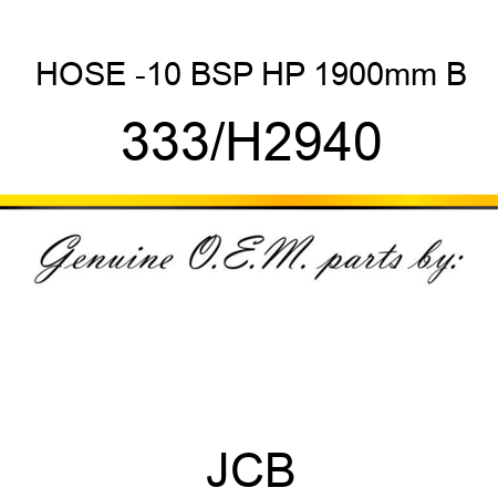 HOSE -10 BSP HP 1900mm B 333/H2940