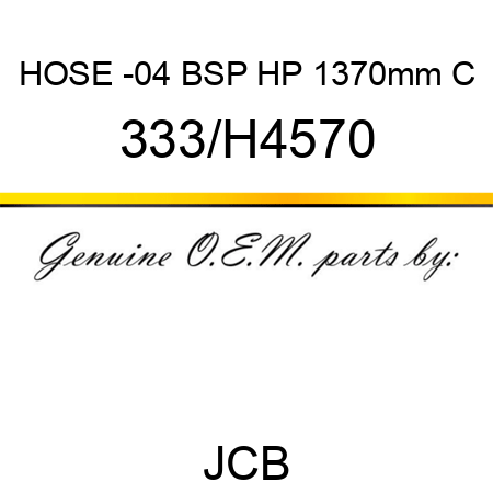 HOSE -04 BSP HP 1370mm C 333/H4570