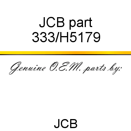 JCB part 333/H5179