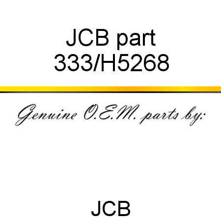 JCB part 333/H5268