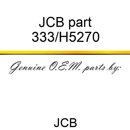 JCB part 333/H5270