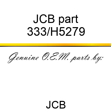 JCB part 333/H5279