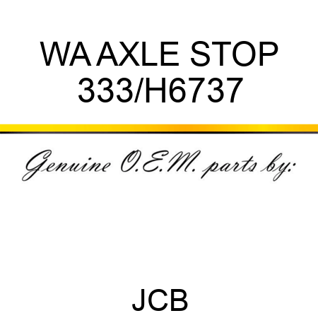 WA AXLE STOP 333/H6737