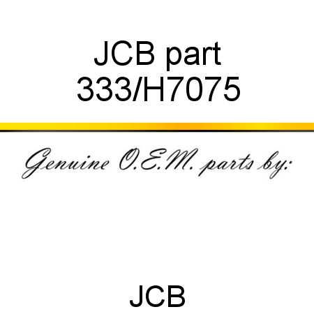 JCB part 333/H7075