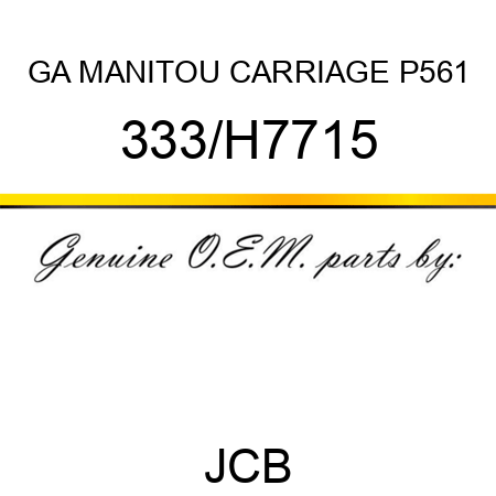 GA MANITOU CARRIAGE P561 333/H7715