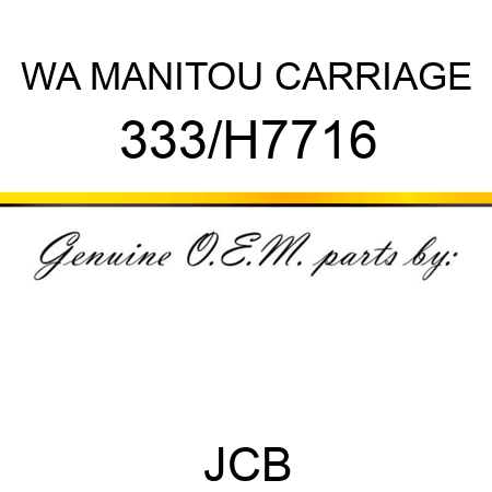 WA MANITOU CARRIAGE 333/H7716