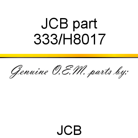 JCB part 333/H8017