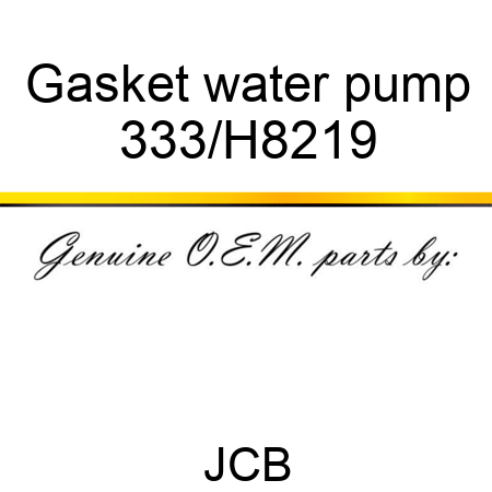 Gasket water pump 333/H8219