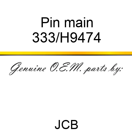 Pin main 333/H9474