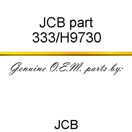 JCB part 333/H9730
