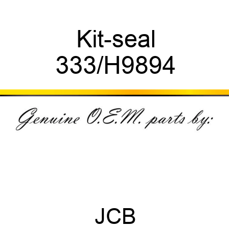 Kit-seal 333/H9894