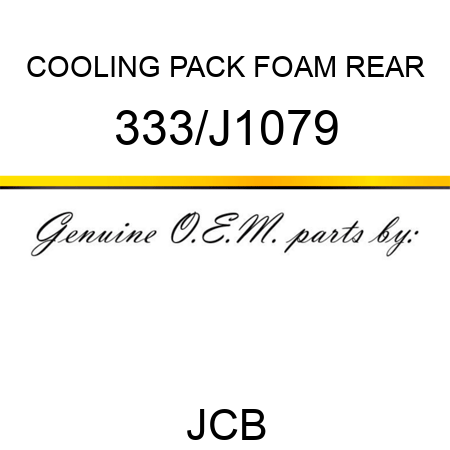 COOLING PACK FOAM REAR 333/J1079