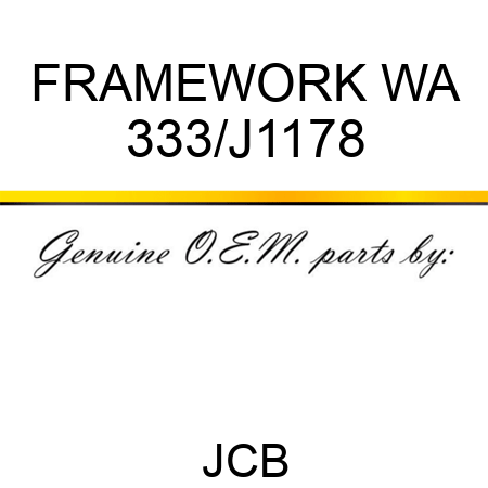 FRAMEWORK WA 333/J1178
