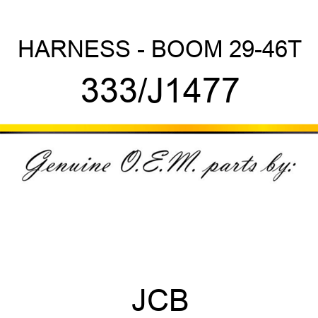 HARNESS - BOOM 29-46T 333/J1477