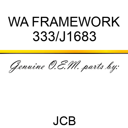 WA FRAMEWORK 333/J1683