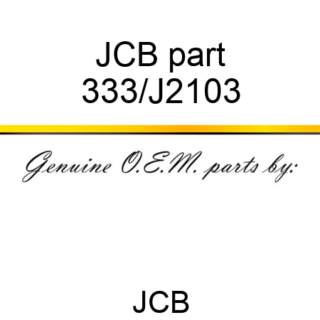 JCB part 333/J2103