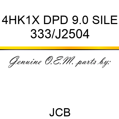 4HK1X DPD 9.0 SILE 333/J2504