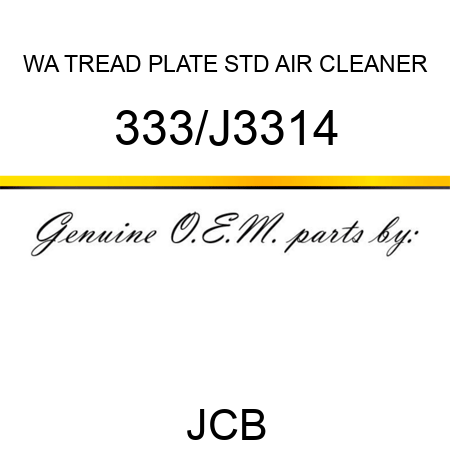 WA TREAD PLATE STD AIR CLEANER 333/J3314