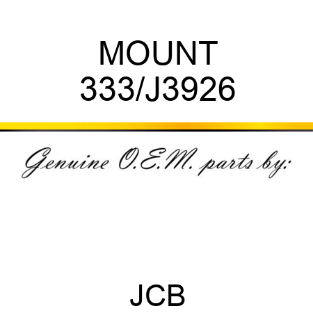 MOUNT 333/J3926
