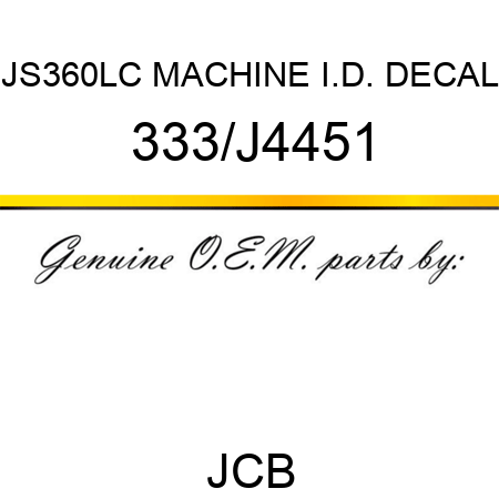 JS360LC MACHINE I.D. DECAL 333/J4451