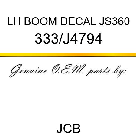 LH BOOM DECAL JS360 333/J4794