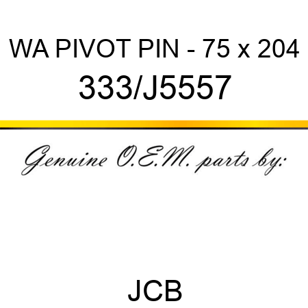 WA PIVOT PIN - 75 x 204 333/J5557