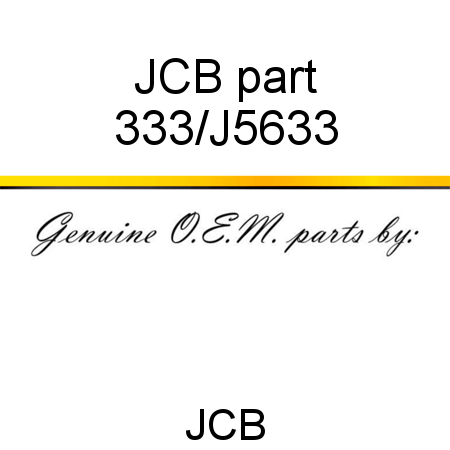 JCB part 333/J5633