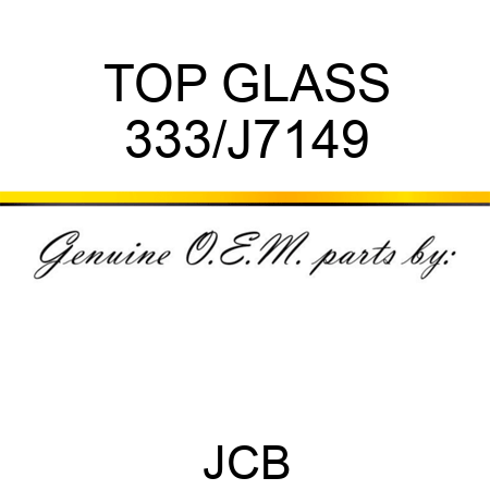 TOP GLASS 333/J7149
