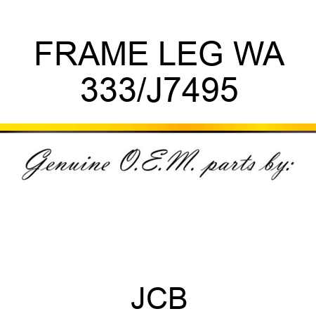 FRAME LEG WA 333/J7495