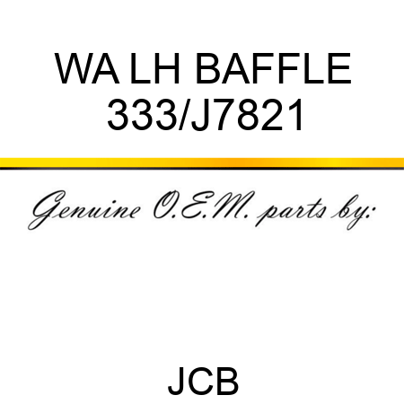 WA LH BAFFLE 333/J7821