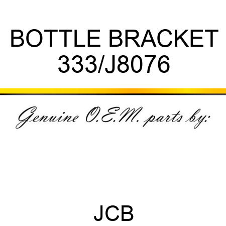 BOTTLE BRACKET 333/J8076