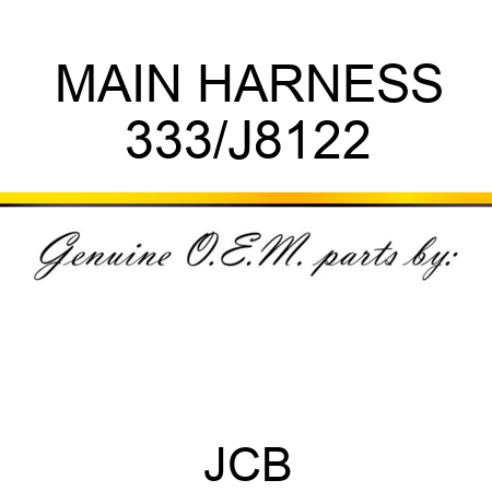 MAIN HARNESS 333/J8122