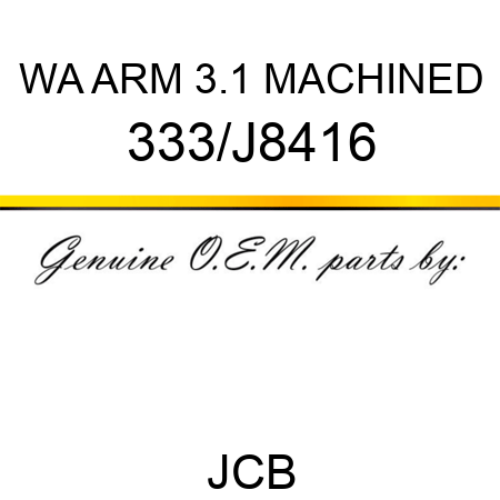 WA ARM 3.1 MACHINED 333/J8416