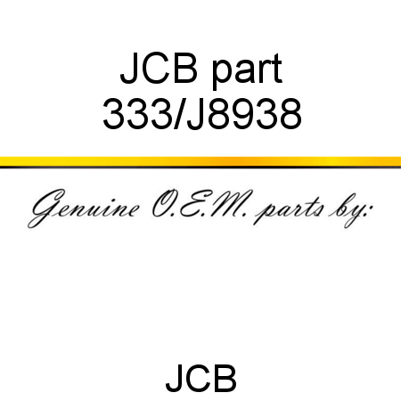 JCB part 333/J8938