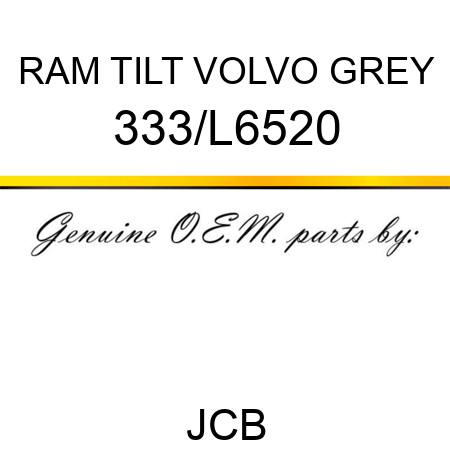 RAM TILT VOLVO GREY 333/L6520