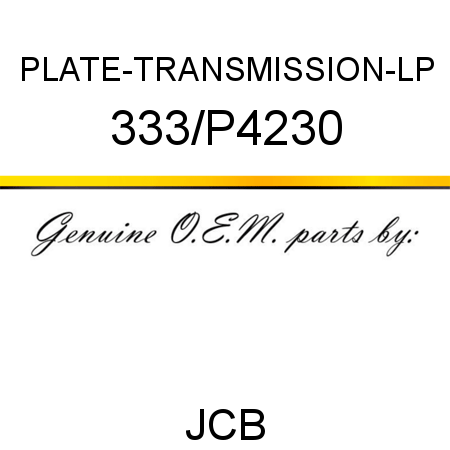 PLATE-TRANSMISSION-LP 333/P4230