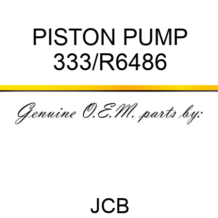 PISTON PUMP 333/R6486