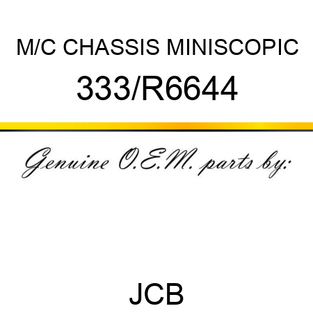 M/C CHASSIS MINISCOPIC 333/R6644