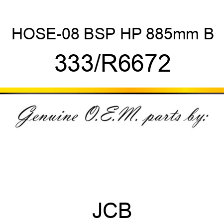 HOSE-08 BSP HP 885mm B 333/R6672