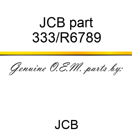 JCB part 333/R6789
