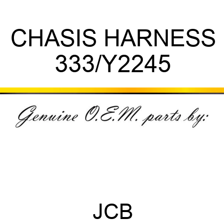CHASIS HARNESS 333/Y2245