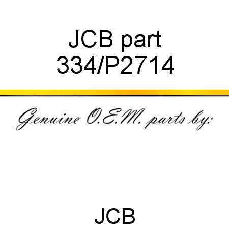 JCB part 334/P2714