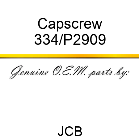 Capscrew 334/P2909