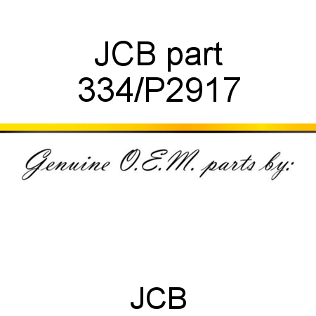 JCB part 334/P2917