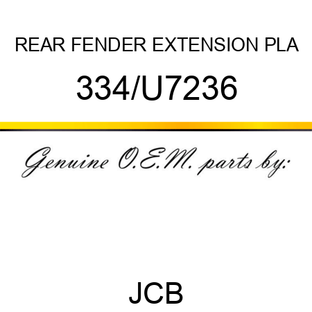 REAR FENDER EXTENSION PLA 334/U7236
