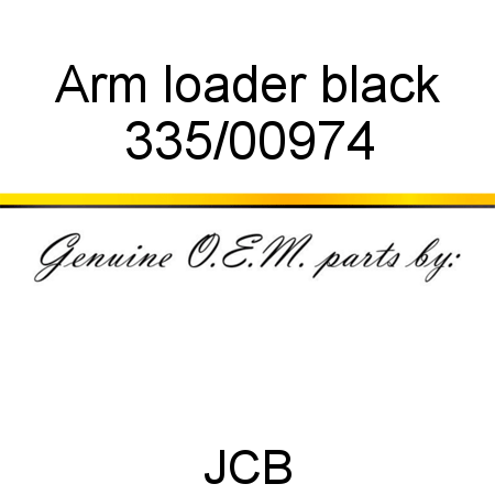Arm, loader, black 335/00974