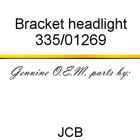 Bracket, headlight 335/01269