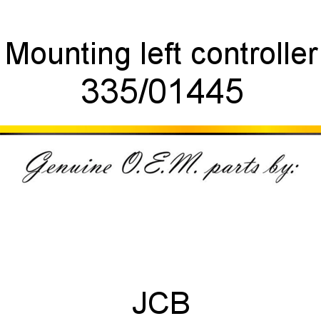 Mounting, left controller 335/01445